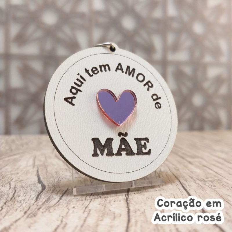 lembrancinha chaveiro dia das mães te amo com acrílico colorido aqui tem amor de mãe