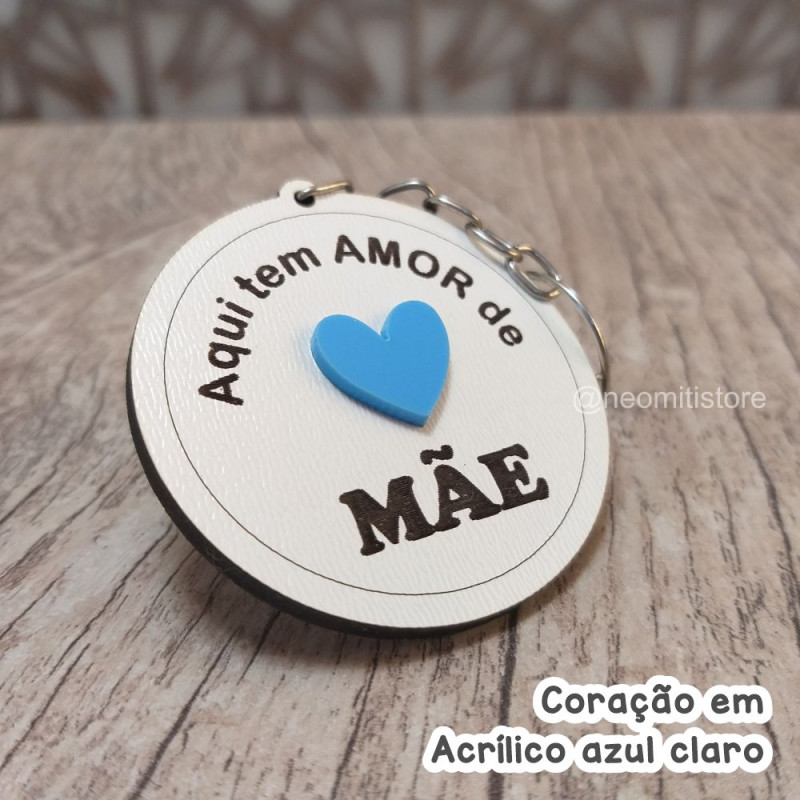 lembrancinha chaveiro dia das mães te amo com acrílico colorido aqui tem amor de mãe